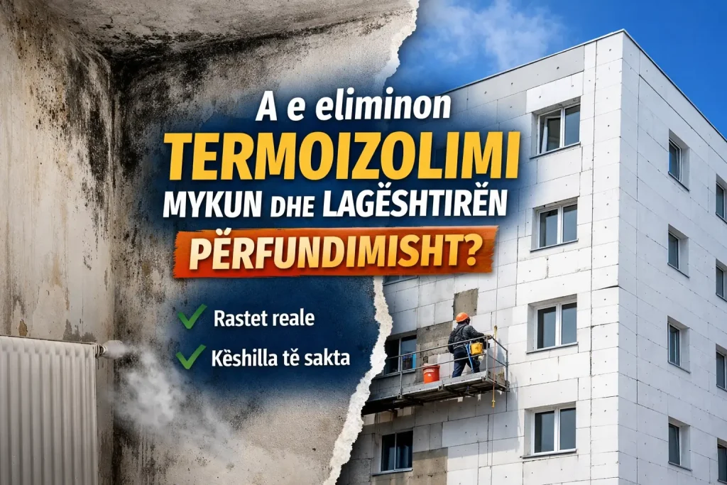 A e eliminon termoizolimi mykun dhe lagështirën përfundimisht